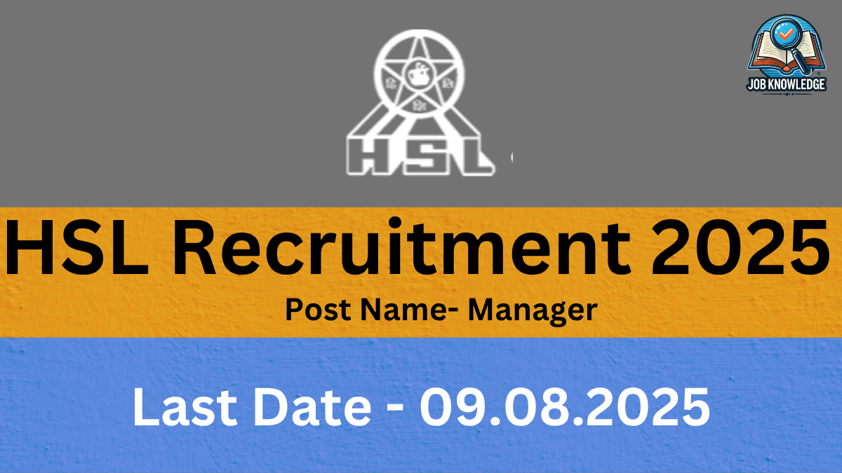HSL Recruitment 2025 poster for Manager position.