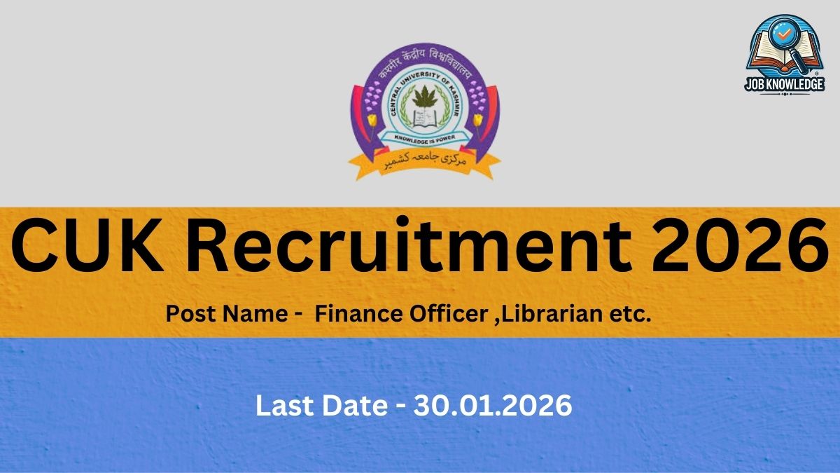 The image is a recruitment advertisement from the Central University of Kashmir (CUK) for various non-teaching positions under Advertisement Notice No. 01 of 2026. The notification invites applications for several key administrative and support roles, including Finance Officer, Controller of Examinations, Deputy Librarian, Internal Audit Officer, Private Secretary, Personal Assistant, Laboratory Assistant, and Lower Division Clerk (LDC). The application process is conducted online through the university's official website, www.cukashmir.ac.in, with the online application link becoming available on January 5, 2026. The last date for the submission of online application forms along with the required fees is January 30, 2026, while the deadline for submitting hard copies of the application and supporting documents is February 6, 2026.